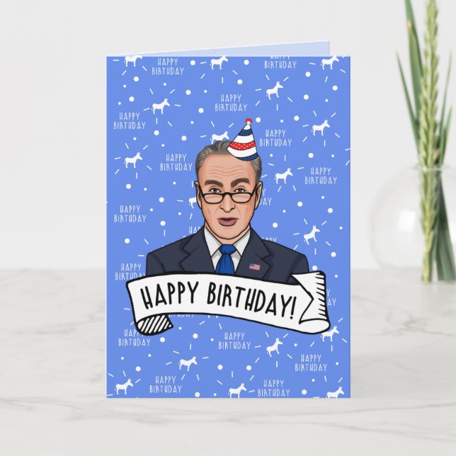 Tarjeta Feliz Cumpleaños de Chuck Schumer (Anverso)