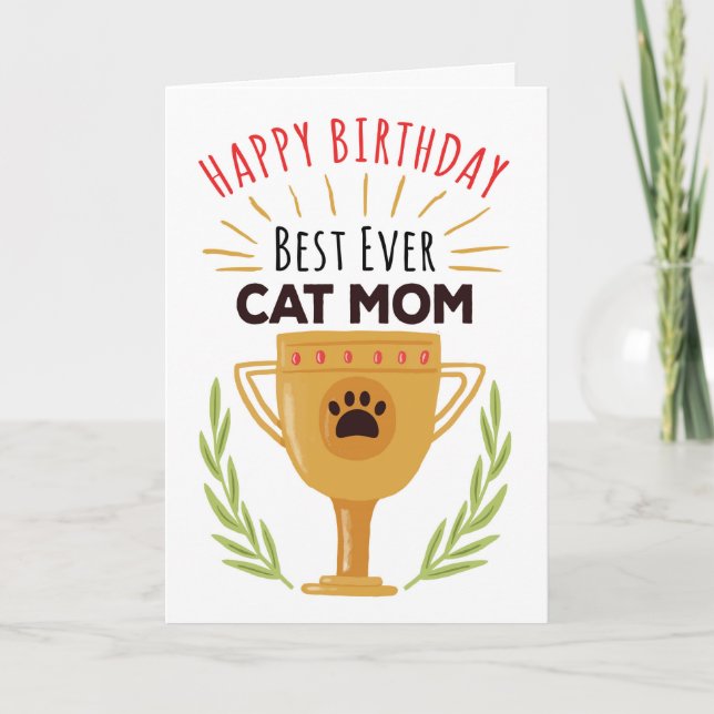 Tarjeta Feliz Cumpleaños De Gato - ¡Mejor Madre De Gato! (Anverso)