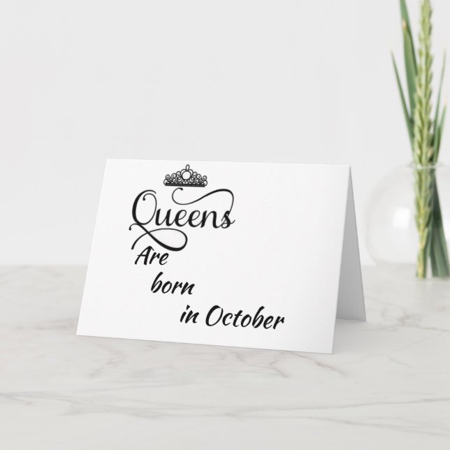 TARJETA FELIZ CUMPLEAÑOS DE MI *REINA* NACIDA EN **OCTUBRE (Anverso)