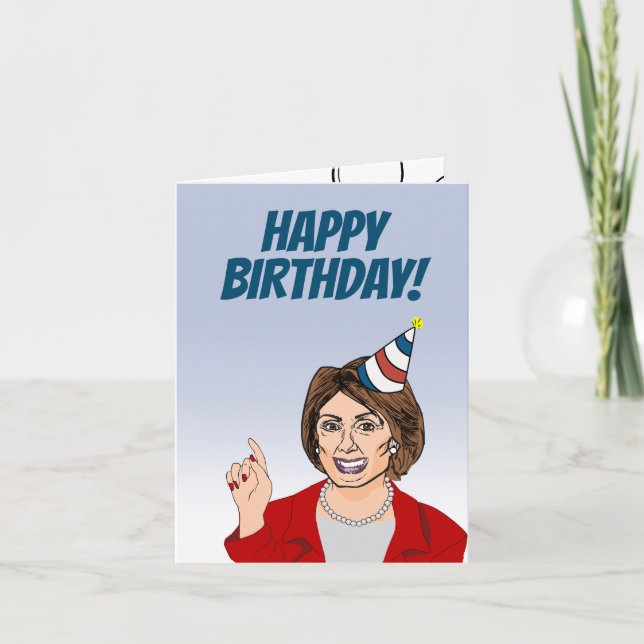 Tarjeta Feliz cumpleaños de Nancy Pelosi (Anverso)