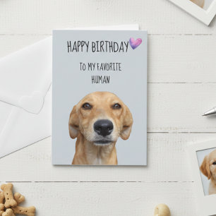 Tarjeta Feliz Cumpleaños de parte del Perro a su Humano Fa