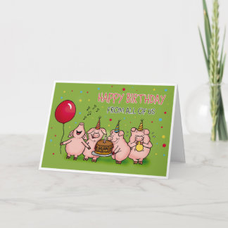Tarjeta Feliz cumpleaños de todos nosotros - Graciosa tarj