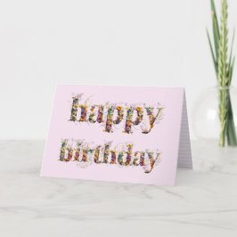 Tarjeta Feliz cumpleaños, diseño de texto de flores secas