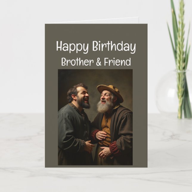 Tarjeta Feliz cumpleaños, divertido hermano y amigo (Anverso)