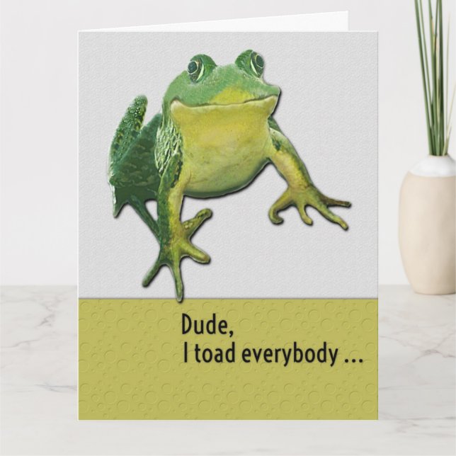 Tarjeta Feliz cumpleaños Divertido Hey Tío Toad Pun (Anverso)