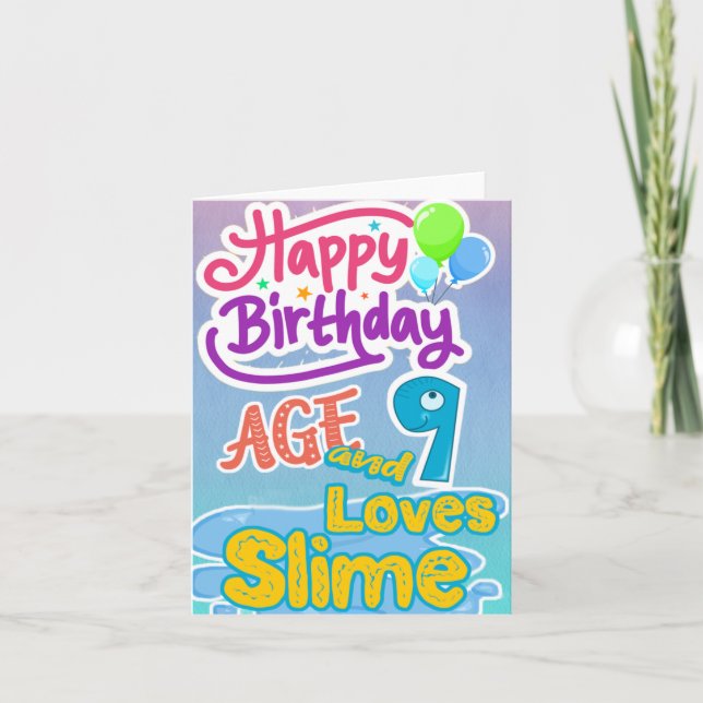 Tarjeta Feliz cumpleaños, edad 9 amores Slime (Anverso)