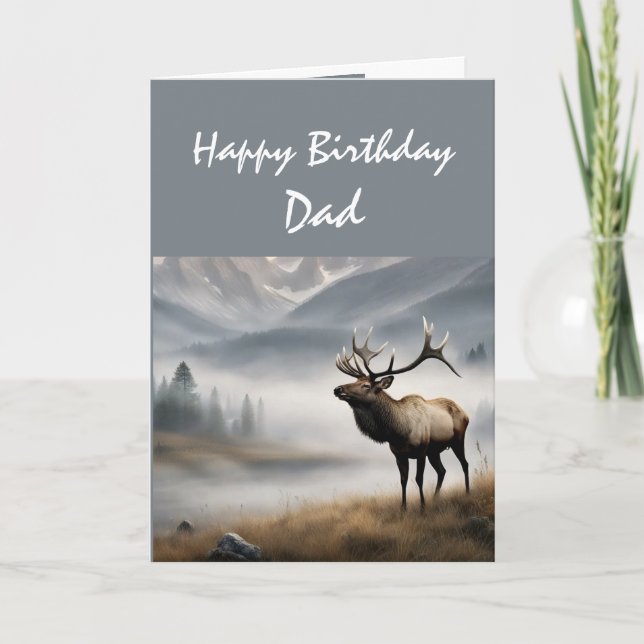 Tarjeta Feliz cumpleaños Elk Dad que es Sobresaliente (Anverso)