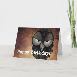 Tarjeta Feliz cumpleaños Gracioso Grumpy Lechuza Desconten
