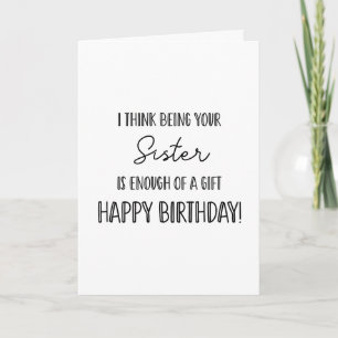 Tarjeta ¡Feliz cumpleaños hermana! ...divertido