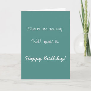 Tarjeta Feliz cumpleaños, hermana increíble del humor