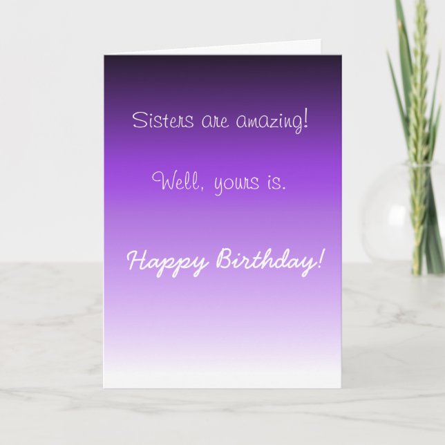 Tarjeta Feliz cumpleaños, hermana increíble del humor (Anverso)