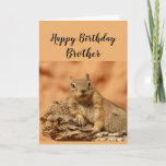 Tarjeta Feliz cumpleaños Hermano Funny Squirrel Relax<br><div class="desc">Tarjeta divertida para su hermano que trabaja duro recordándoles que se relajen con un lindo animal lindo y relajante,  ardilla fría adorable.
Verso interno: y sabes que en tu cumpleaños solo tienes que relajarte y relajarte,  ¿verdad?</div>