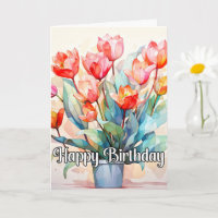 Feliz cumpleaños, hermosas flores de tulipán