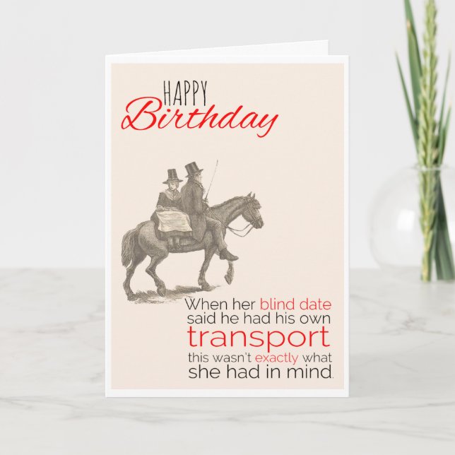 Tarjeta Feliz cumpleaños, humor victoriano, mala cita cieg (Anverso)