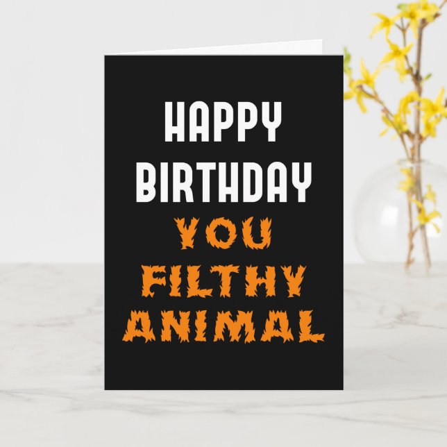 Tarjeta Feliz cumpleaños, infame insulto a los animales (flor amarilla)