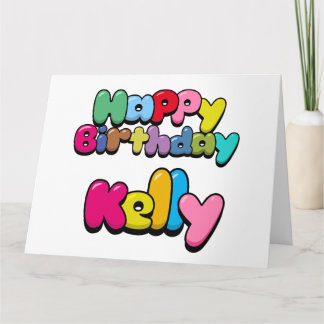 Tarjeta Feliz cumpleaños Kelly
