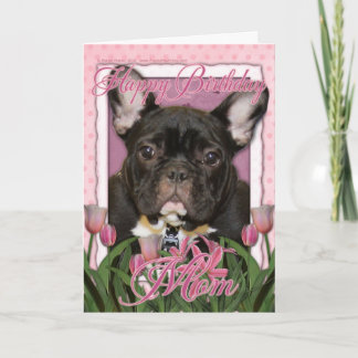 Tarjeta Feliz cumpleaños mamá - Bulldog francés - Verde az