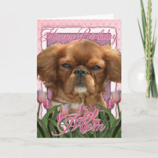 Tarjeta Feliz cumpleaños mamá - Rey Charles Cavalier - Rub
