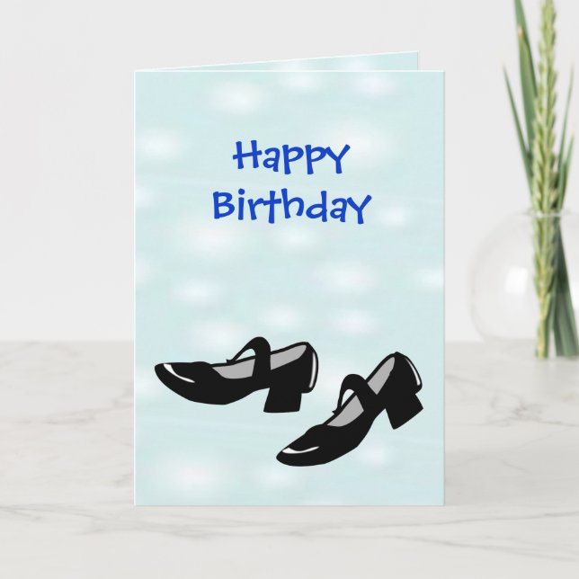 Tarjeta Feliz cumpleaños Mary Janes baila zapatos para bai (Anverso)