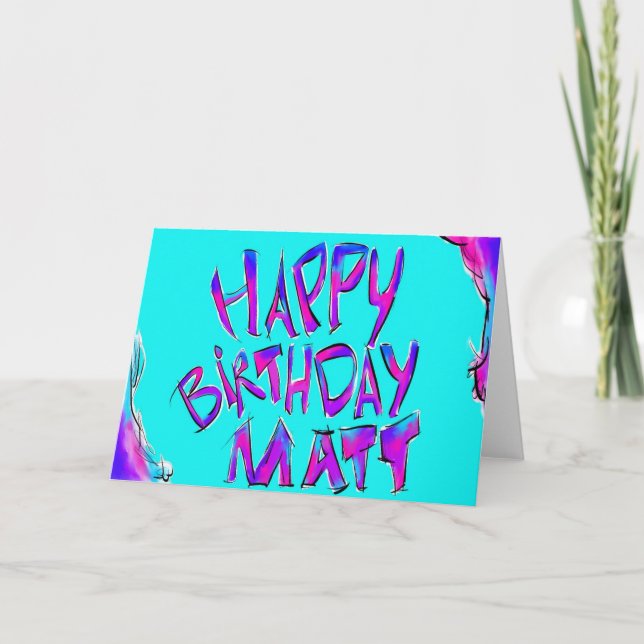 Tarjeta Feliz cumpleaños - Matt (Anverso)
