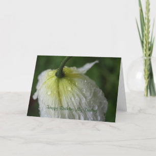 Tarjeta Feliz cumpleaños, mi Darling White Poppy Card