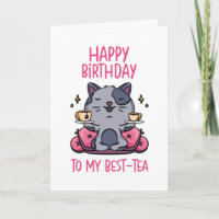 Feliz cumpleaños mi mejor té divertido cumpleaños