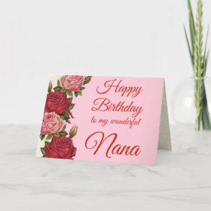 Tarjeta Feliz cumpleaños Nana Roses Rojos y Rosa