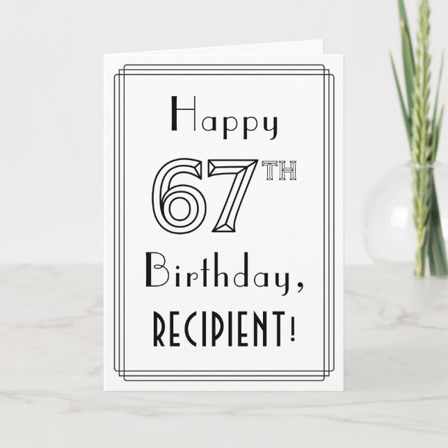 Tarjeta Feliz cumpleaños número 67, estilo Art Deco con no (Anverso)
