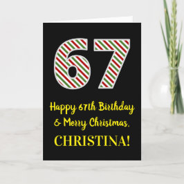 Tarjeta Feliz cumpleaños número 67 y Feliz Navidad, nombre