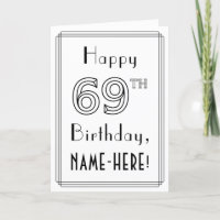 Feliz cumpleaños número 69, estilo Art Deco con no