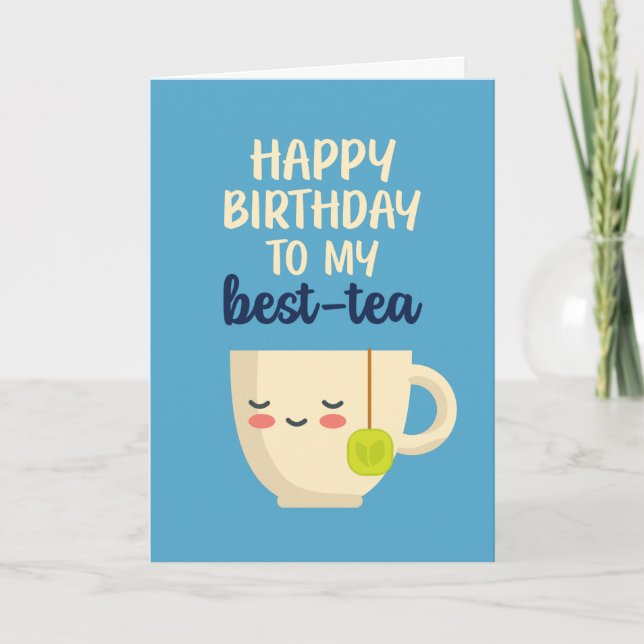 Tarjeta Feliz Cumpleaños Para Mi Mejor Cumpleaños De Tea G (Anverso)