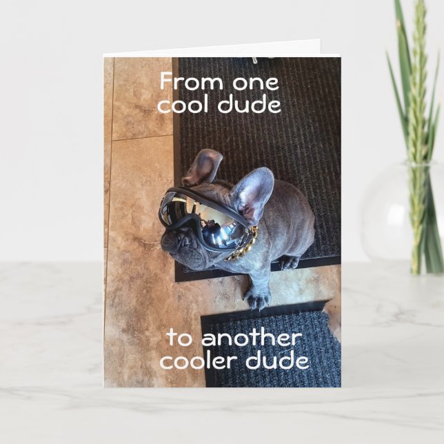 TARJETA FELIZ CUMPLEAÑOS PARA UN DUDE DE GUAY (Anverso)