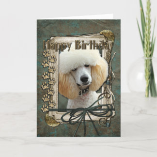 Tarjeta Feliz cumpleaños - patas de piedra - caniche -