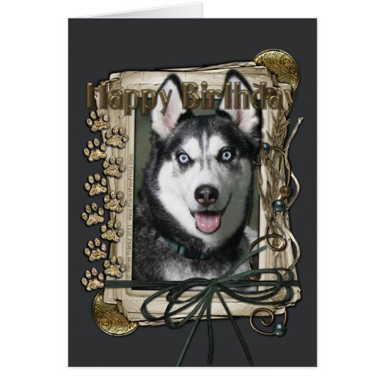 Tarjeta Feliz cumpleaños - patas de piedra - husky
