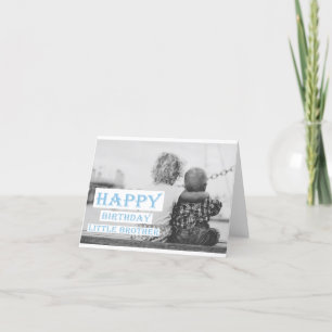 Tarjeta Feliz cumpleaños pequeño hermano