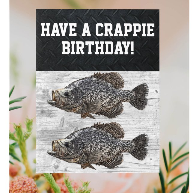 Tarjeta Feliz cumpleaños, Personalizado de pescadores de r (A funny crappie fishing themed birthday card with a pun.)