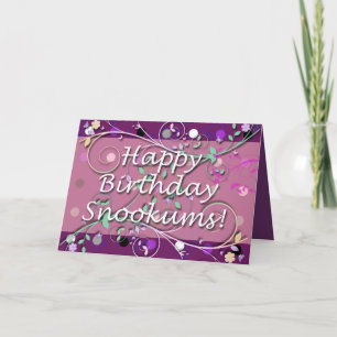 Tarjeta ¡Feliz cumpleaños Snookums!