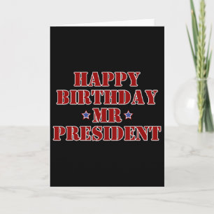 Tarjeta Feliz Cumpleaños Sr Presidente Orgulloso Seguidor