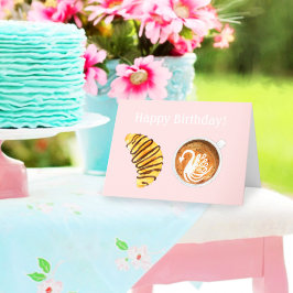 Tarjeta Feliz cumpleaños tarde con croissant de chocolate