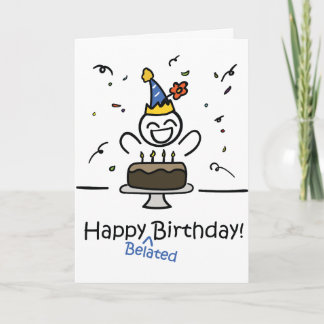 Tarjeta ¡Feliz cumpleaños tardío!