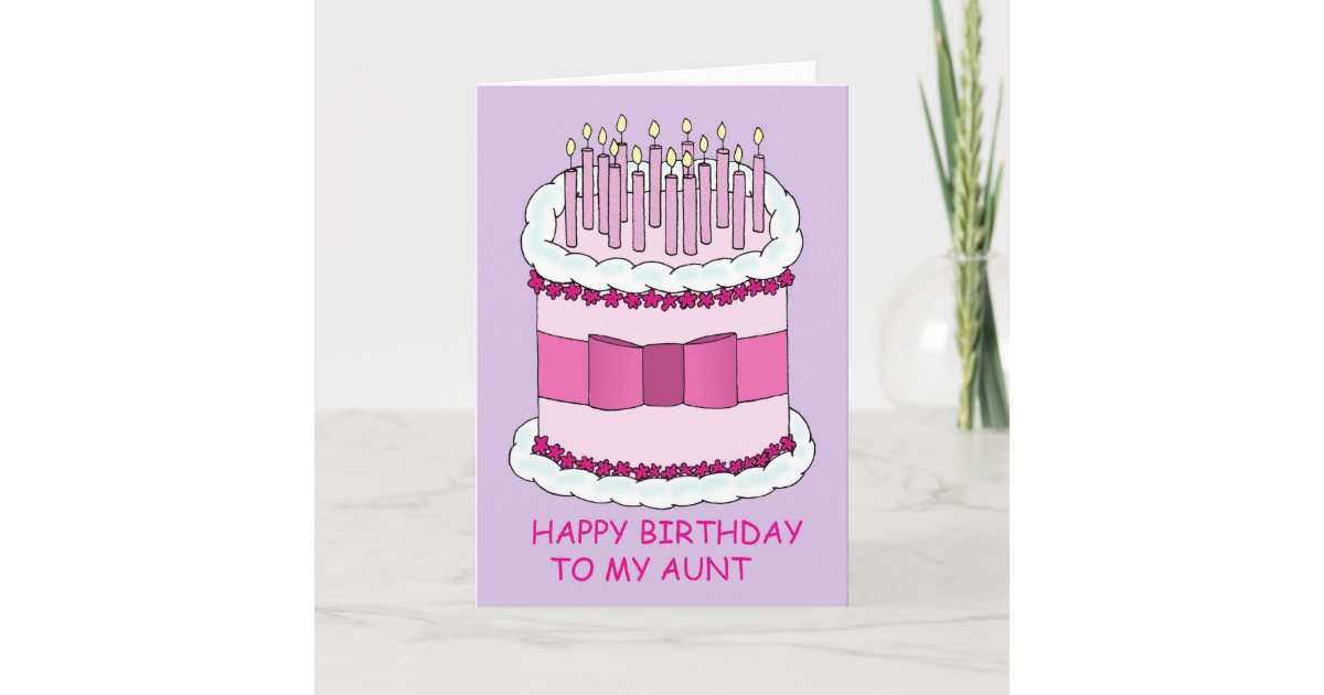 Tarjeta Feliz cumpleaños tía Personalizado Cake y Velas 