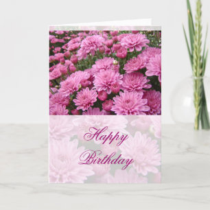 Tarjeta Feliz cumpleaños - Un mar de crisantemos rosados #