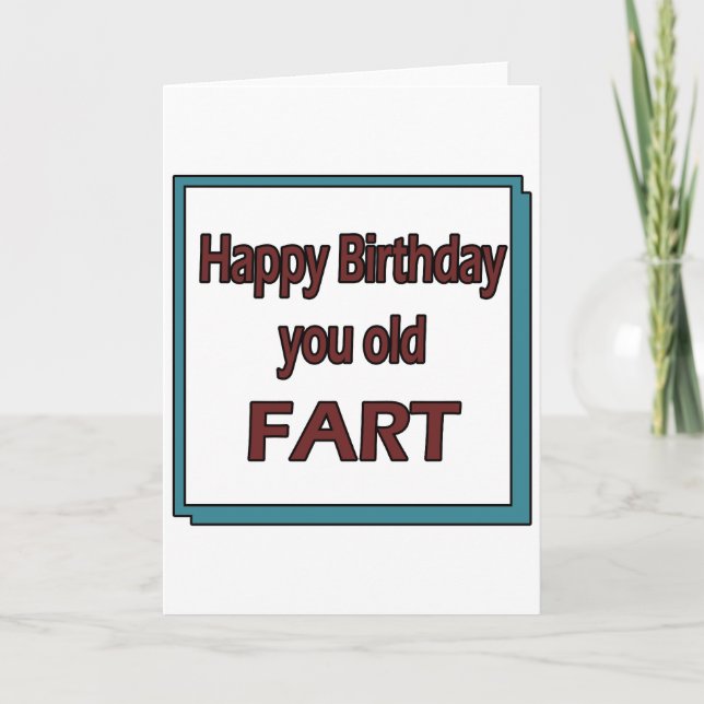 Tarjeta Feliz cumpleaños, viejo fart (Anverso)