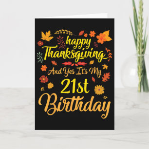 Tarjeta Feliz Día de Acción de Gracias Y Sí Es Mi Cumpleañ