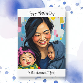 Tarjeta Feliz Día de la Madre a la más dulce mamá