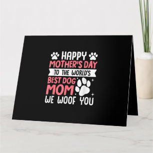 Tarjeta Feliz Día de la Madre a la Mejor Mamá de Perros de