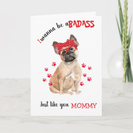 Tarjeta Feliz Día de la Madre a tu Bulldog francés