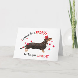 Tarjeta Feliz Día de la Madre a tu perro de Dachshund