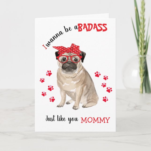 Tarjeta Feliz Día de la Madre a tu perro de pug (Anverso)