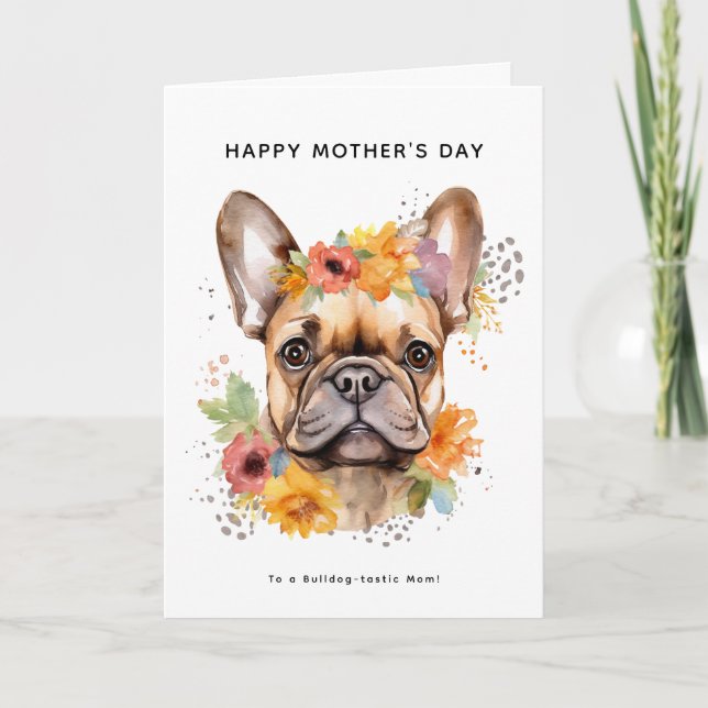 Tarjeta Feliz Día de la Madre de parte del Perro | Bulldog (Anverso)